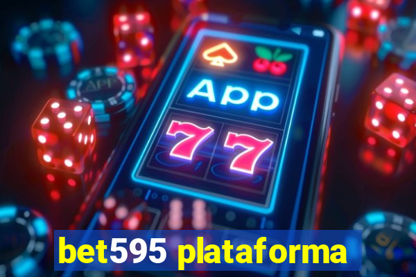 bet595 plataforma